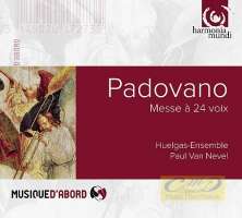 WYCOFANY   Annibale Padovano: Messe à 24 voix (DEL)